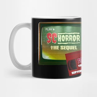 SC HORROR CONVENTION - THE SEQUEL Mug